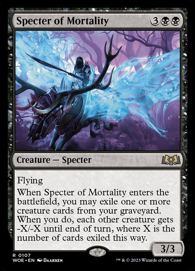 Specter of Mortality (107) - Wilds of Eldraine (WOE)
