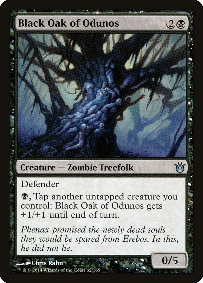 Black Oak of Odunos (62) - Born of the Gods (BNG)