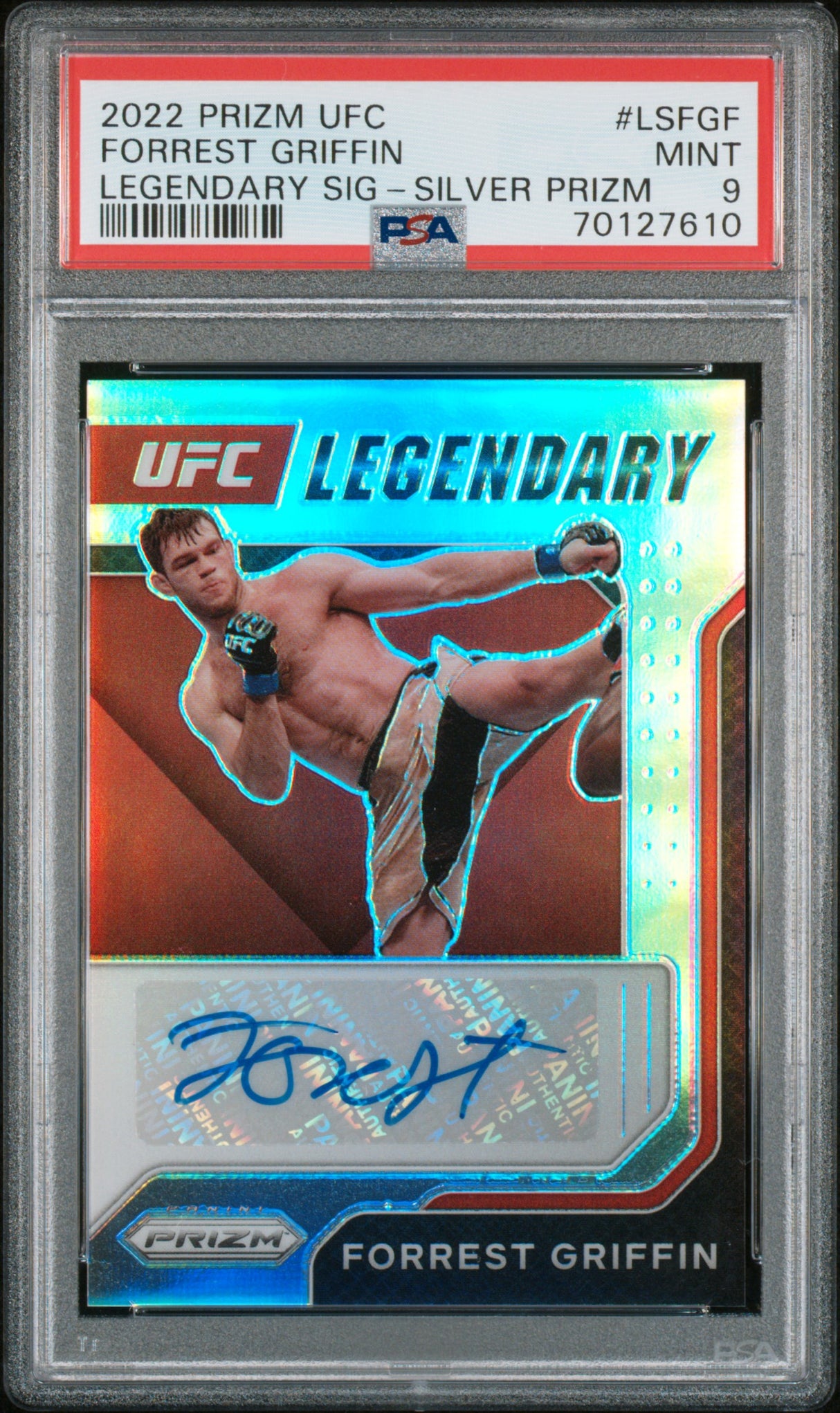 2022 Panini Prizm UFC Legendary Signatures Forrest Griffin Silver Prizm PSA 9