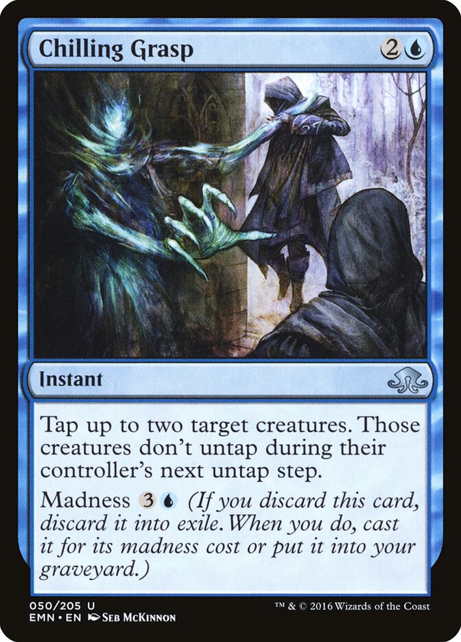 Chilling Grasp (50) - Eldritch Moon (EMN)