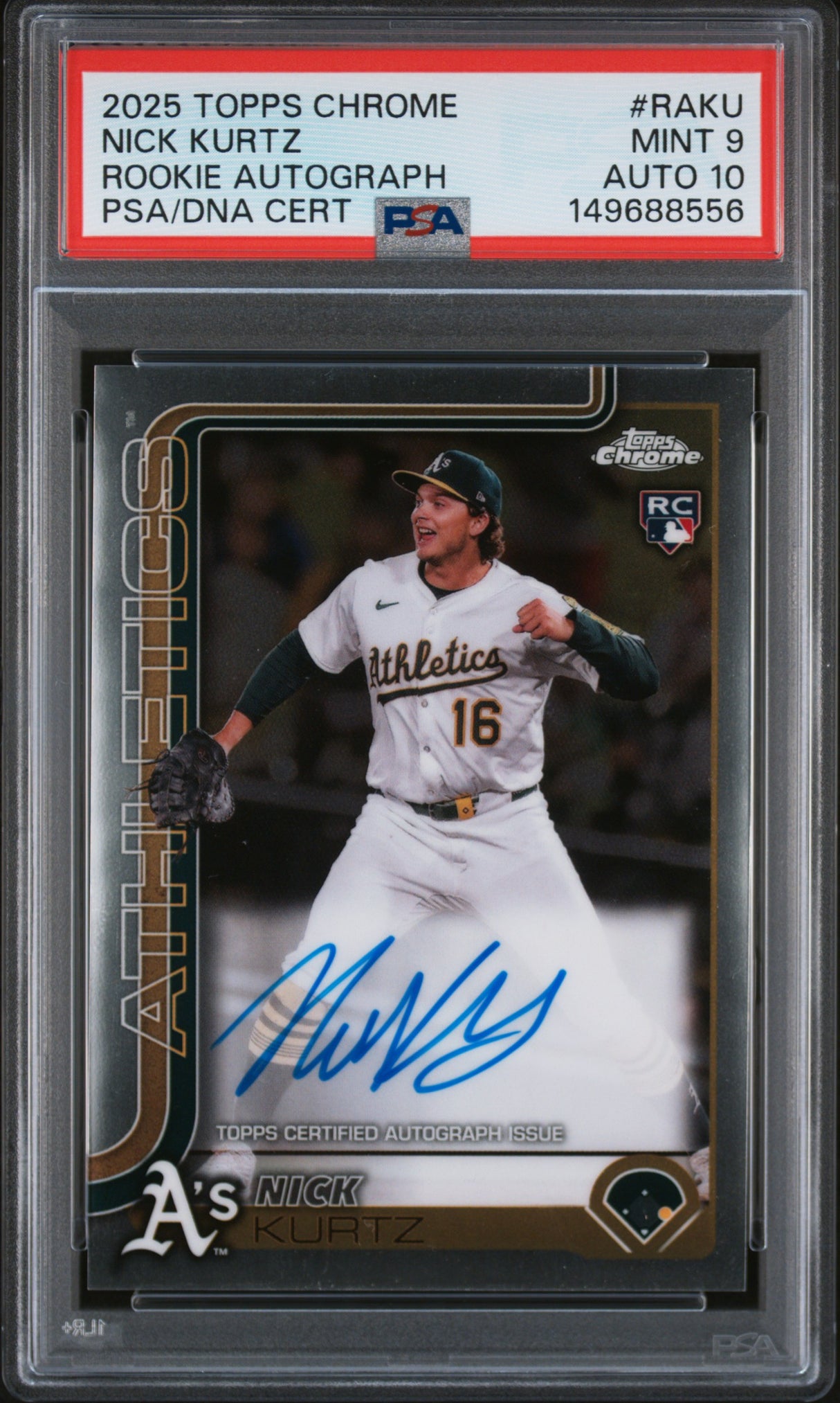2025 Topps Chrome Rookie Autographs #RAKU Nick Kurtz Rookie Autograph PSA 9