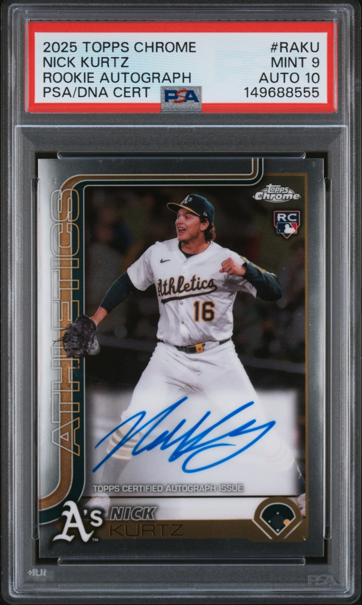 2025 Topps Chrome Rookie Autographs Nick Kurtz Rookie Autograph PSA 9