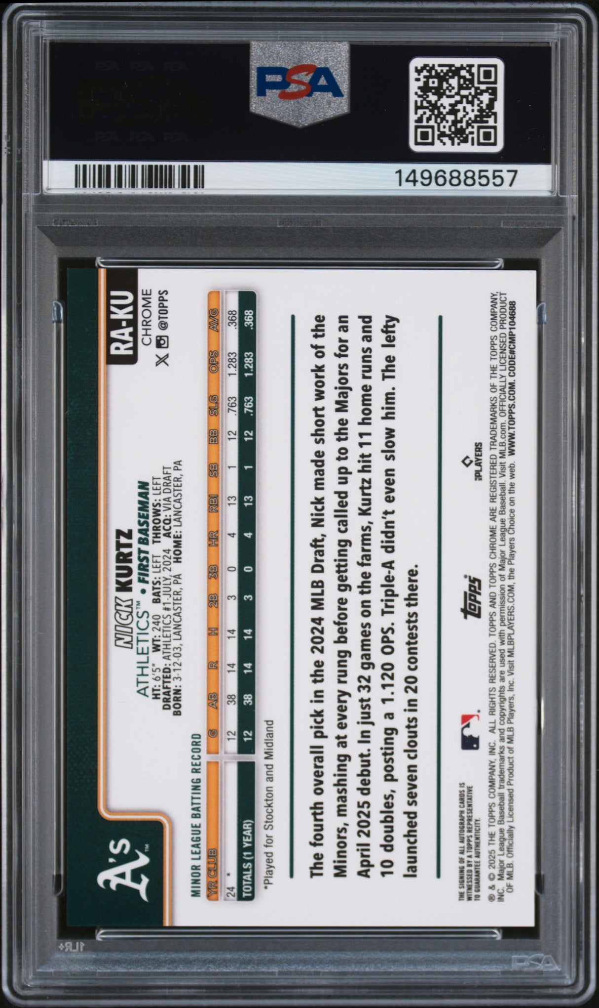 2025 Topps Chrome Rookie Autographs #RAKU Nick Kurtz Rookie Autograph PSA 9