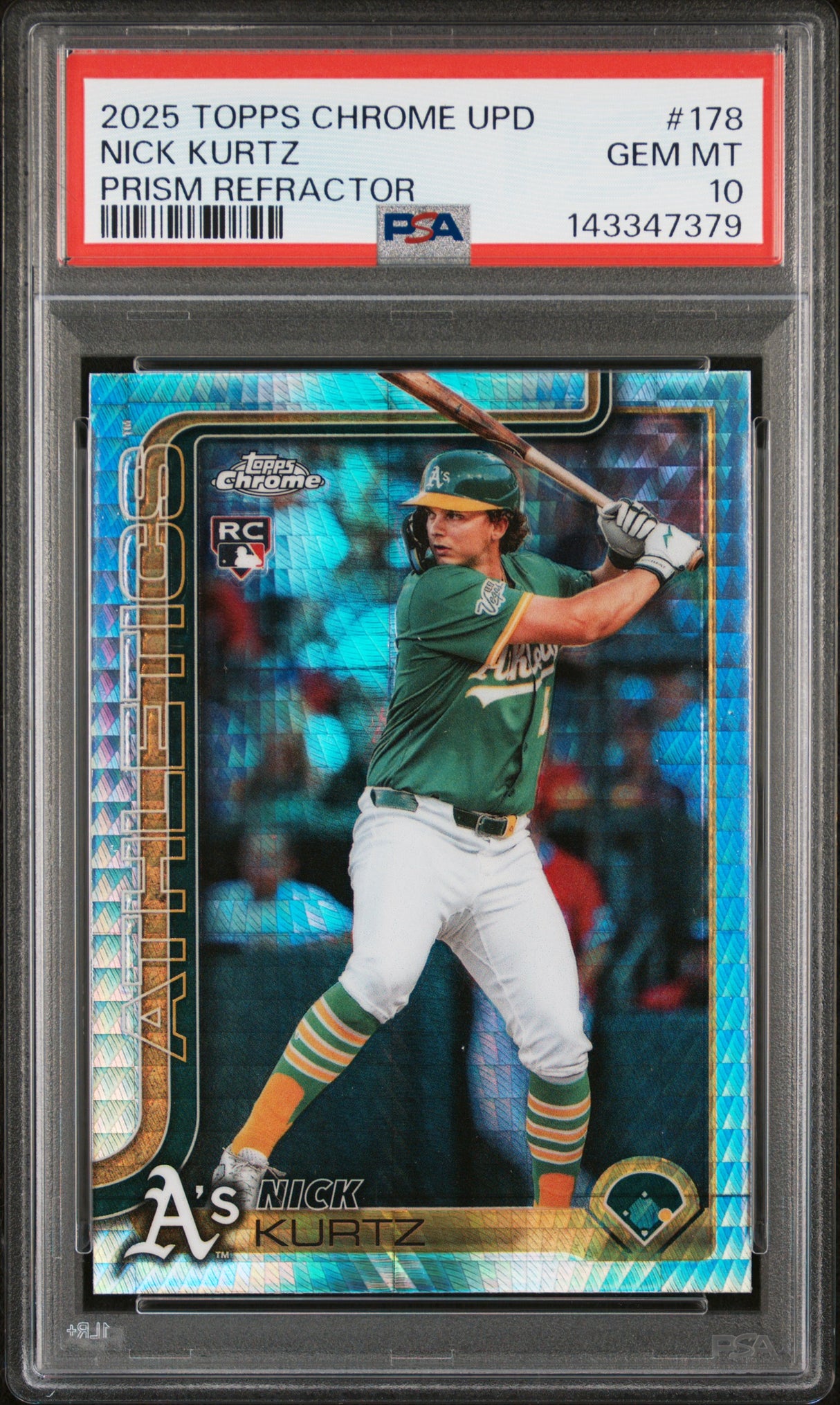 2025 Topps Chrome Update #178 Nick Kurtz Prism Refractor PSA 10