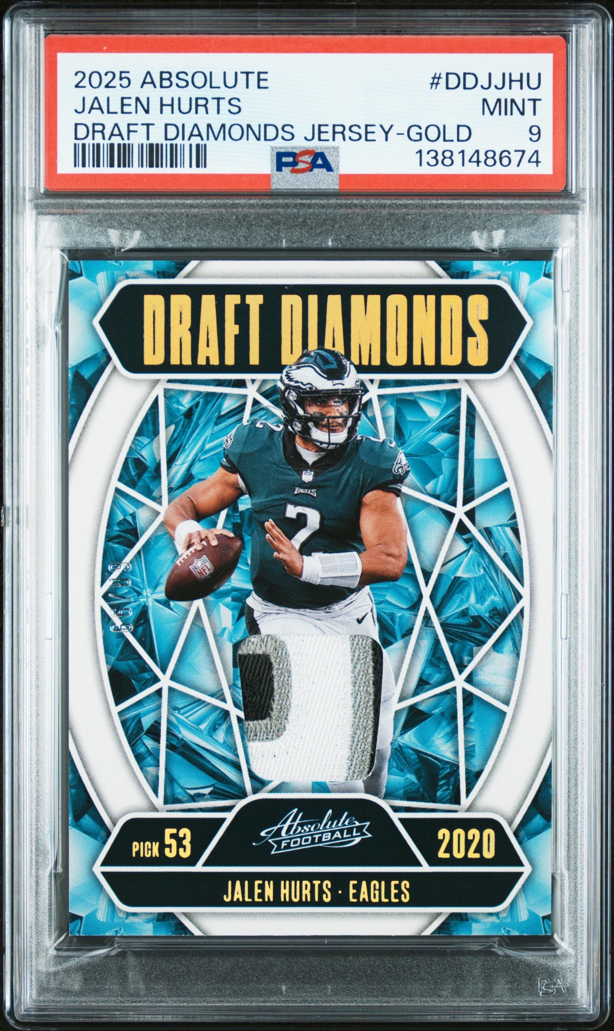 2025 Panini Absolute Jalen Hurts Draft Diamonds Jersey Gold PSA 9