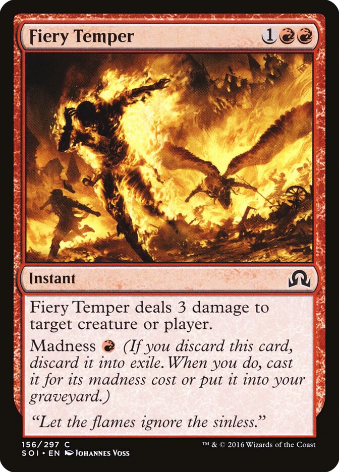 Fiery Temper (156) - Shadows over Innistrad (SOI)