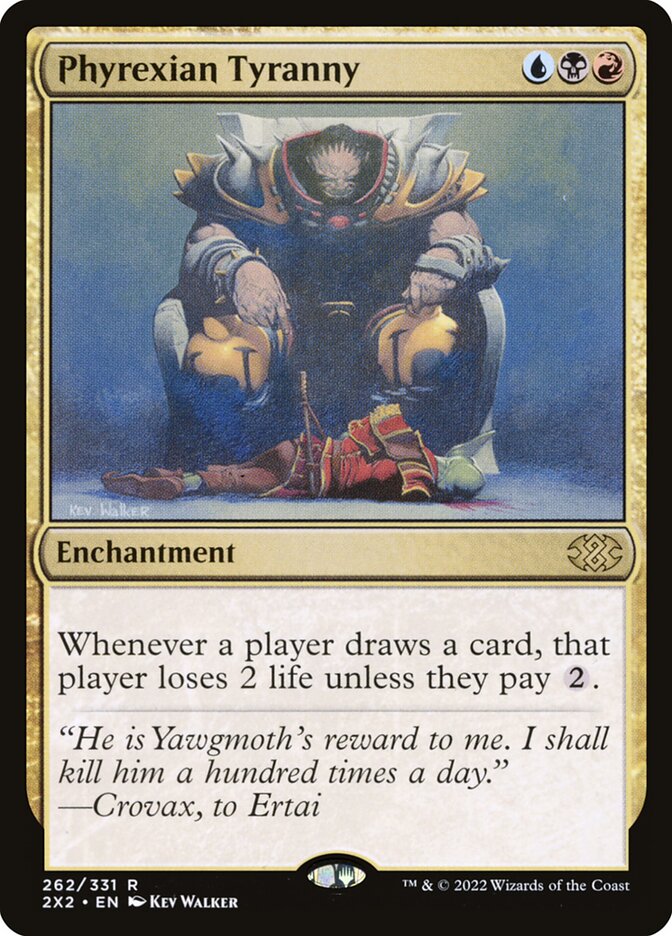 Phyrexian Tyranny (262) - Double Masters 2022 (2X2)