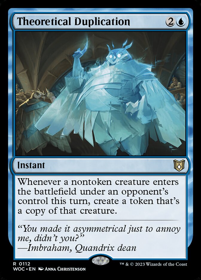 Theoretical Duplication (112) - Wilds of Eldraine Commander (WOC)
