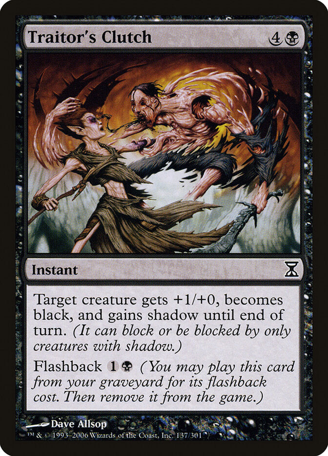 Traitor's Clutch (137) - Time Spiral (TSP)