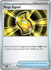 Mega Signal (121) - ME01: Mega Evolution (MEG)