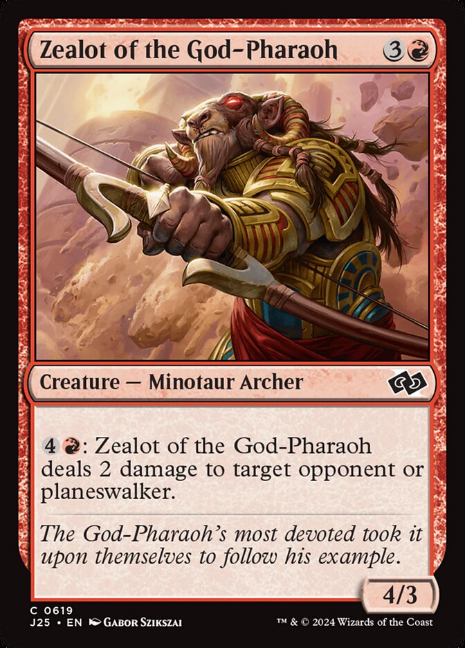 Zealot of the God-Pharaoh (619) - Foundations Jumpstart (J25)