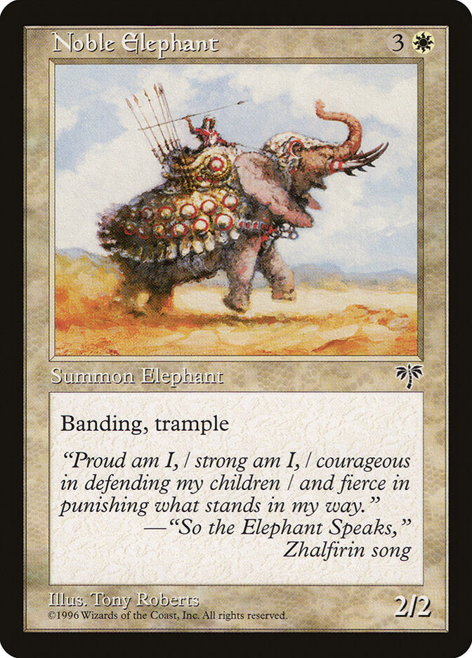 Noble Elephant (30) - Mirage (MIR)