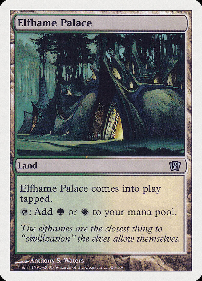 Elfhame Palace (324) - Eighth Edition (8ED)