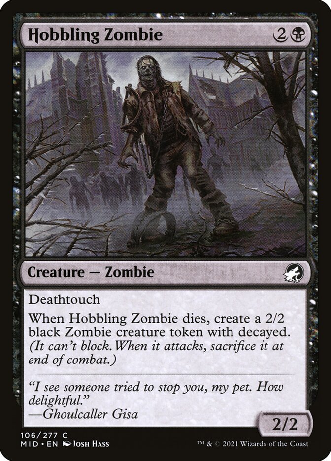 Hobbling Zombie (106) - Innistrad: Midnight Hunt (MID)