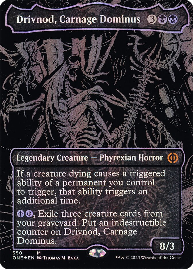 Drivnod, Carnage Dominus (350) - Phyrexia: All Will Be One (ONE)