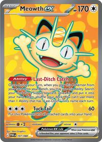 Meowth ex (107) - ME03: Perfect Order (POR)