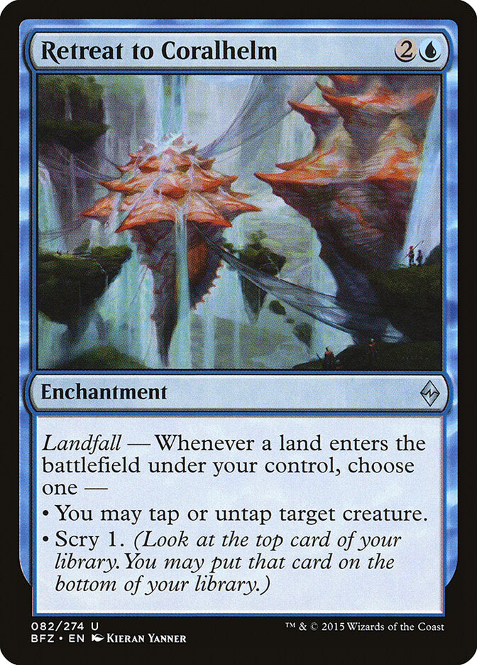 Retreat to Coralhelm (82) - Battle for Zendikar (BFZ)