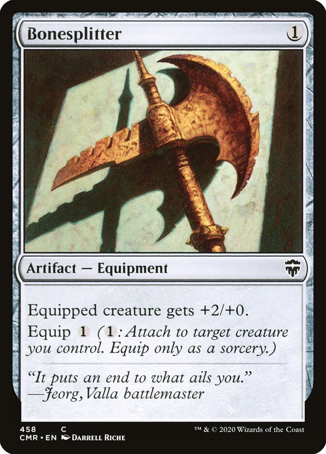Bonesplitter (458) - Commander Legends (CMR)