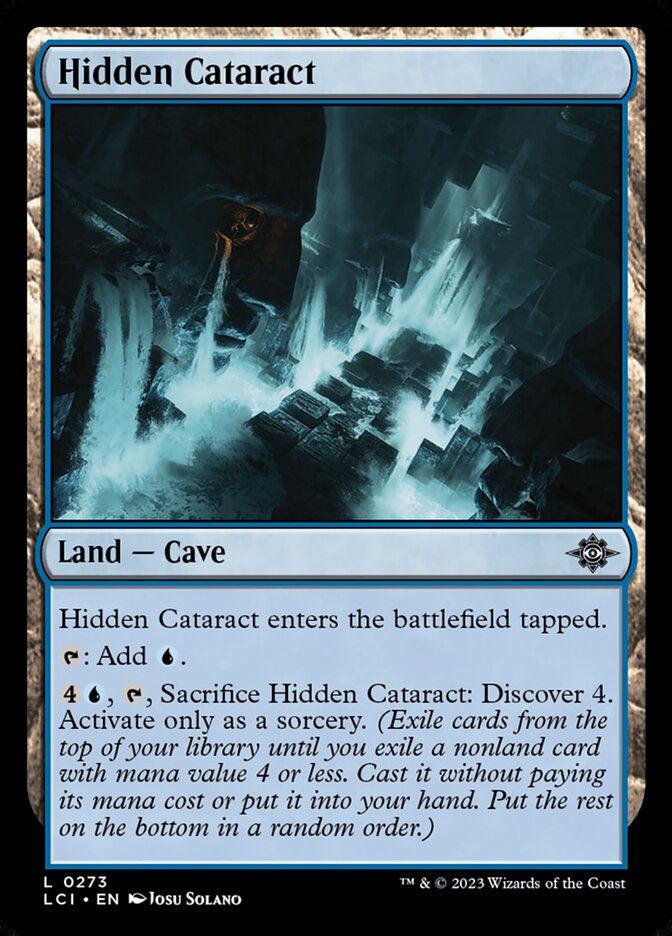 Hidden Cataract (273) - The Lost Caverns of Ixalan (LCI)