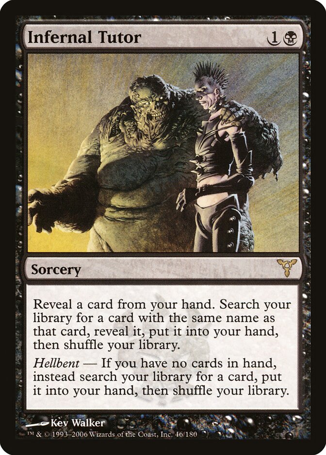 Infernal Tutor (46) - Dissension (DIS)