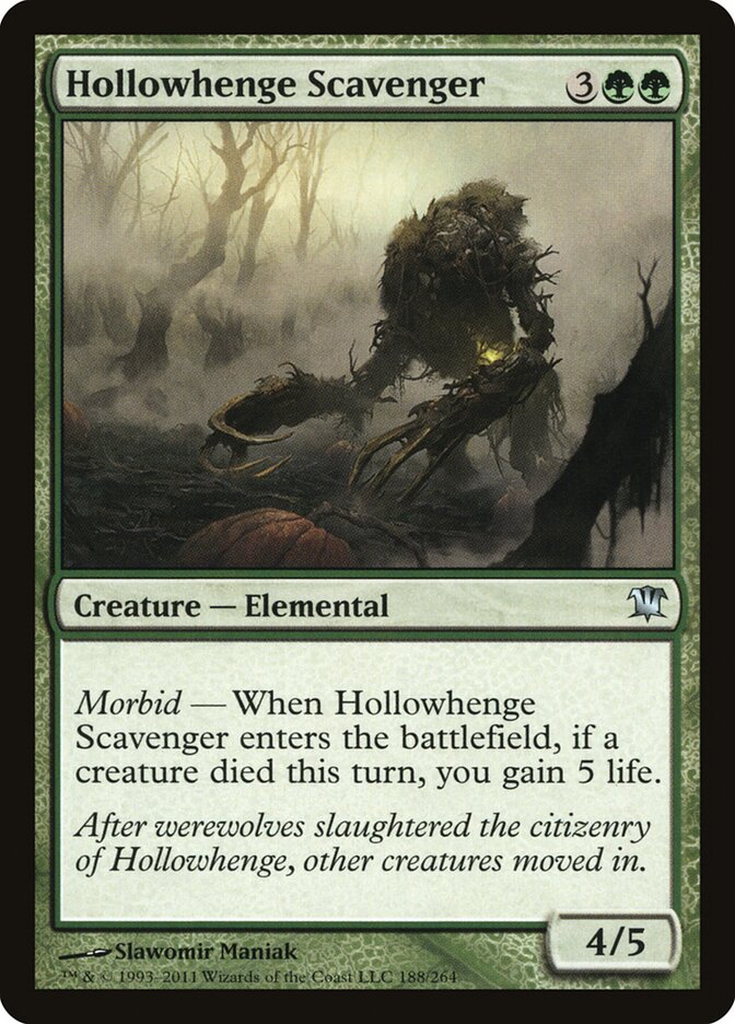 Hollowhenge Scavenger (188) - Innistrad (ISD)