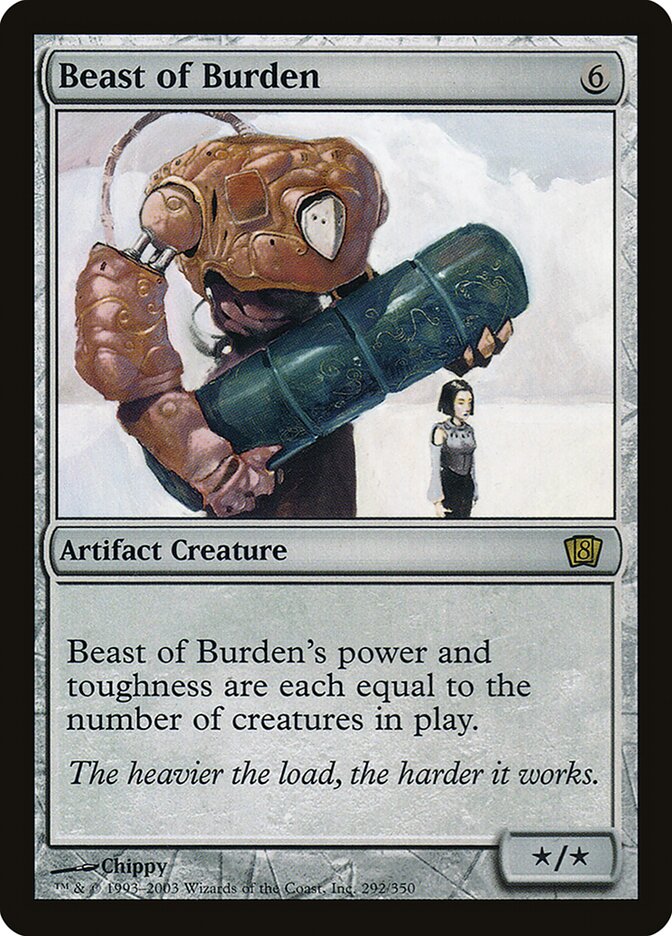 Beast of Burden (292) - Eighth Edition (8ED)