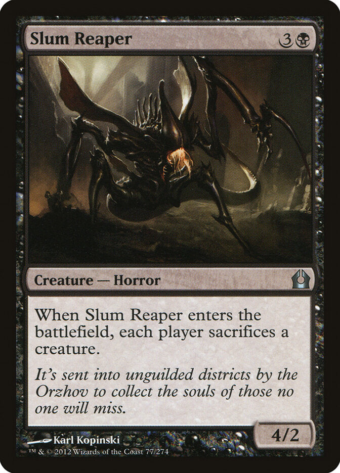 Slum Reaper (77) - Return to Ravnica (RTR)