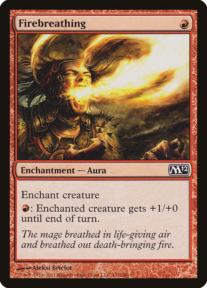 Firebreathing (132) - Magic 2012 (M12)