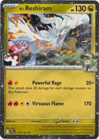 N's Reshiram - 116/159 (Cosmos Holo) (116) - Prize Pack Series Cards