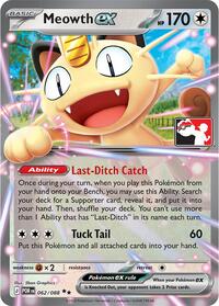 Meowth ex (62) - Prize Pack Series Cards