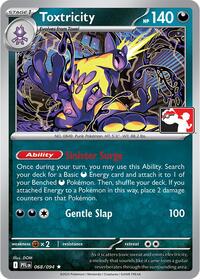Toxtricity (68) - Prize Pack Series Cards
