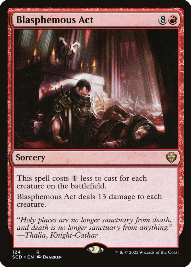 Blasphemous Act (124) - Starter Commander Decks (SCD)