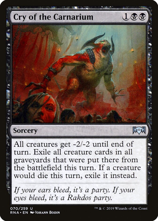 Cry of the Carnarium (70) - Ravnica Allegiance (RNA)