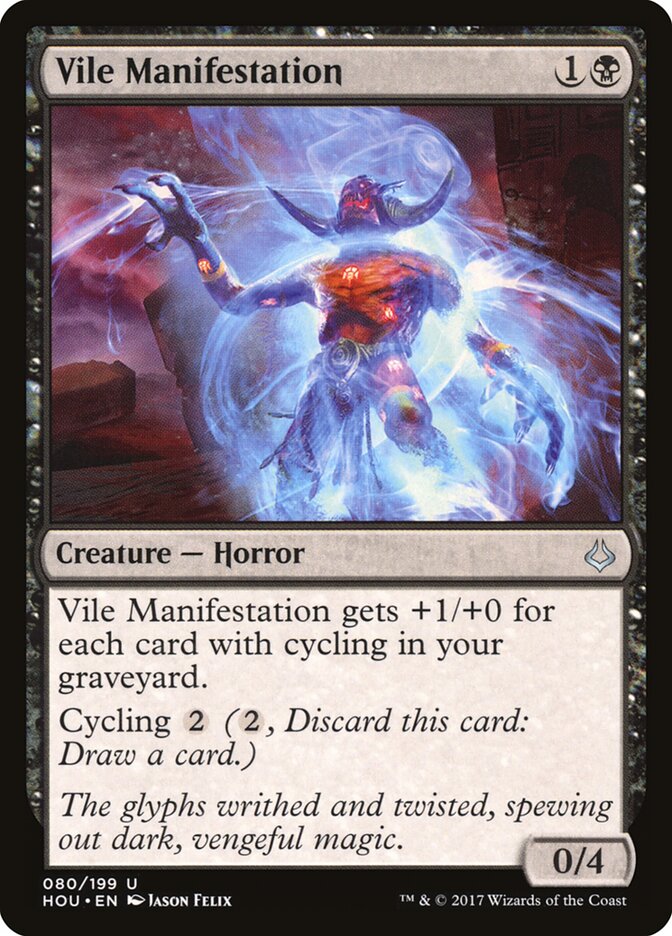 Vile Manifestation (80) - Hour of Devastation (HOU)