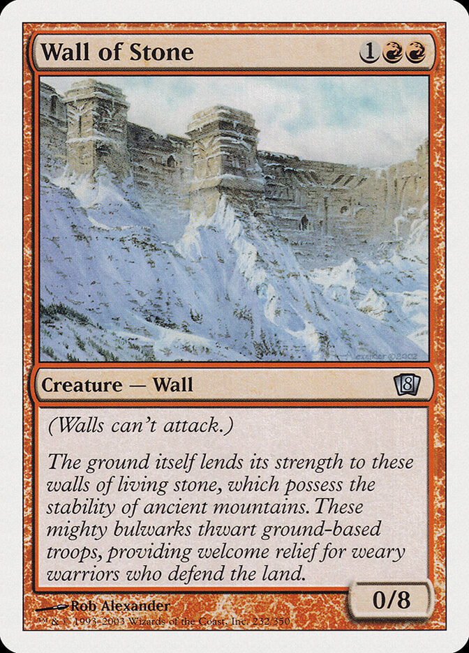 Wall of Stone (232) - Eighth Edition (8ED)