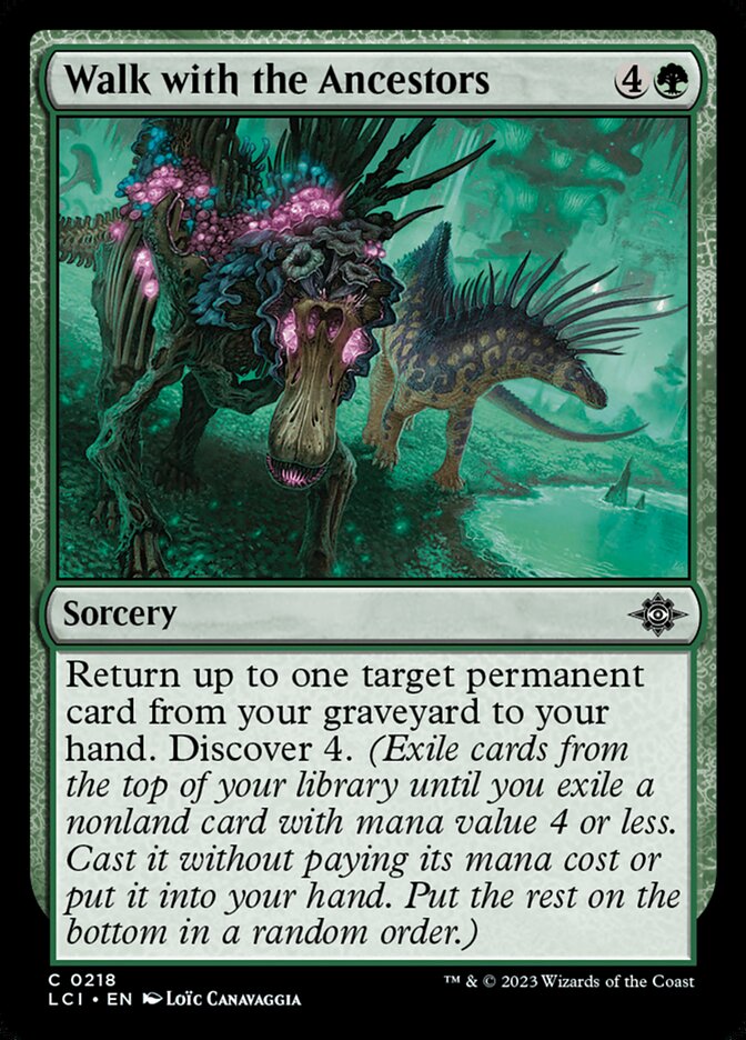 Walk with the Ancestors (218) - The Lost Caverns of Ixalan (LCI)