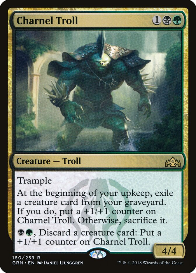 Charnel Troll (160) - Guilds of Ravnica (GRN)