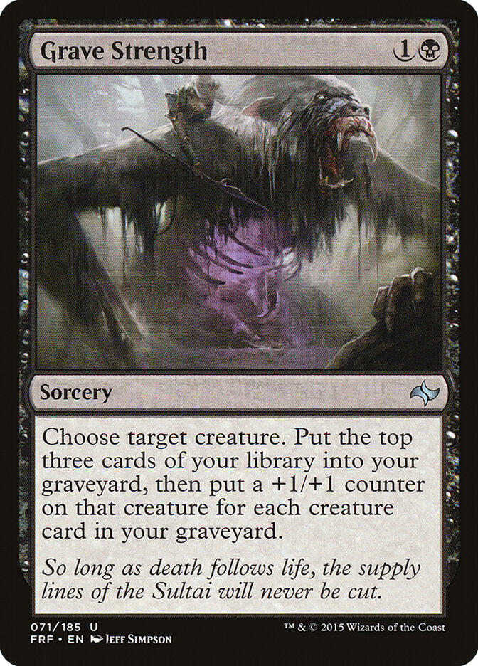 Grave Strength (71) - Fate Reforged (FRF)