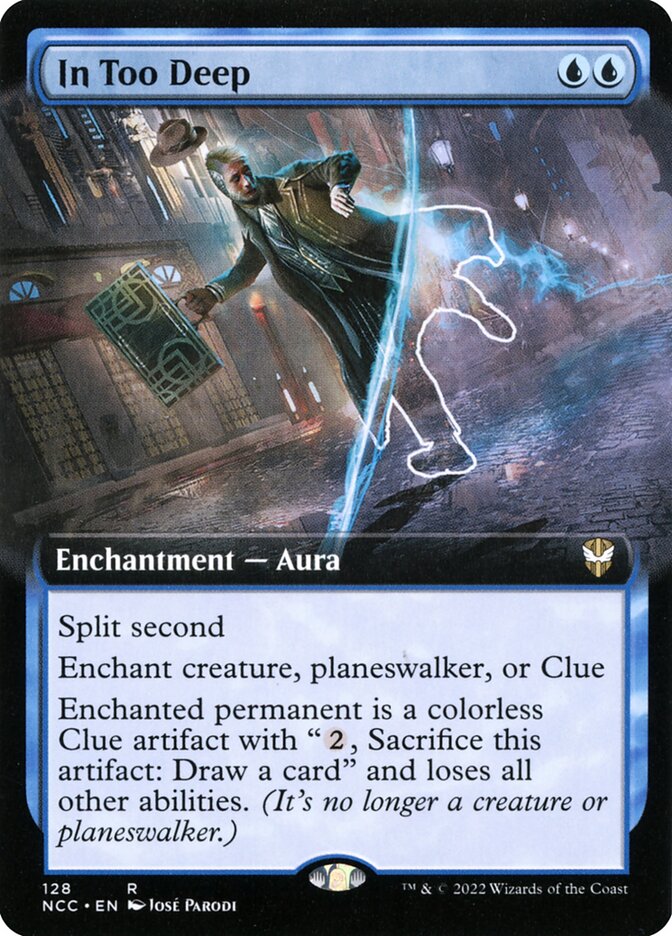 In Too Deep (128) - New Capenna Commander (NCC)
