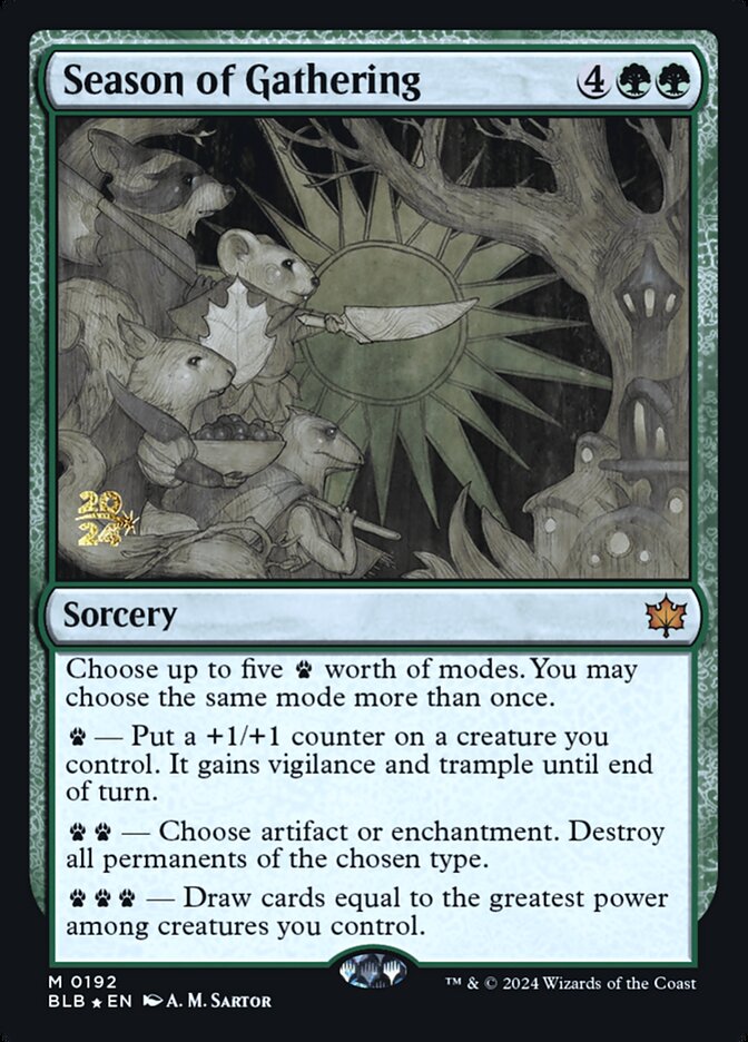 Season of Gathering (192s) - Bloomburrow Promos (PBLB)