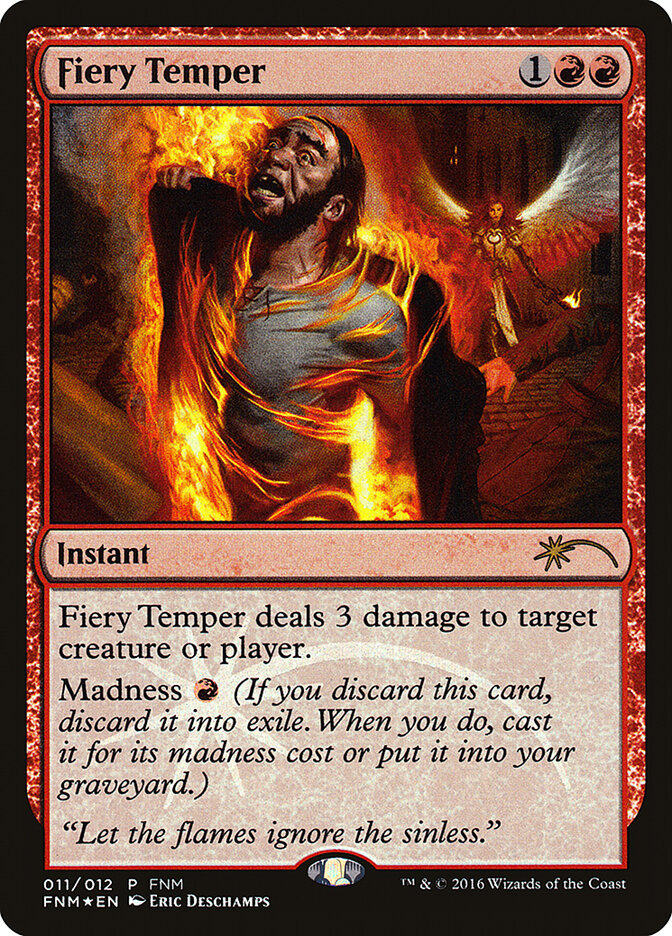 Fiery Temper (11) - Friday Night Magic 2016 (F16)