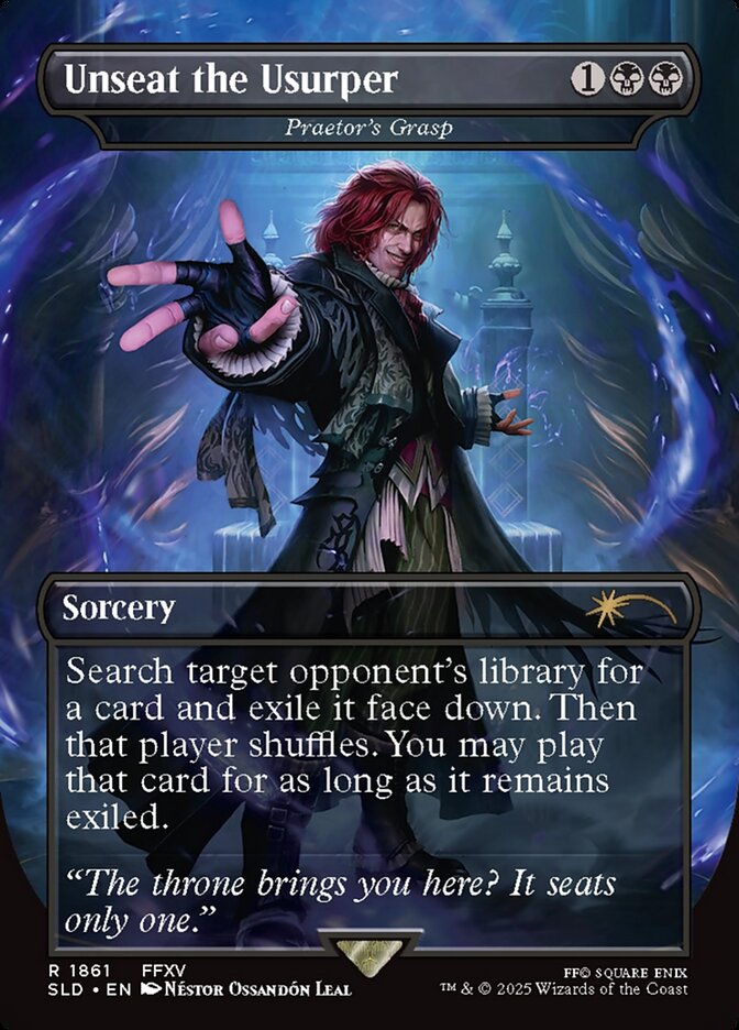 Unseat the Usurper - Praetor's Grasp (1861) - Secret Lair Drop (SLD)
