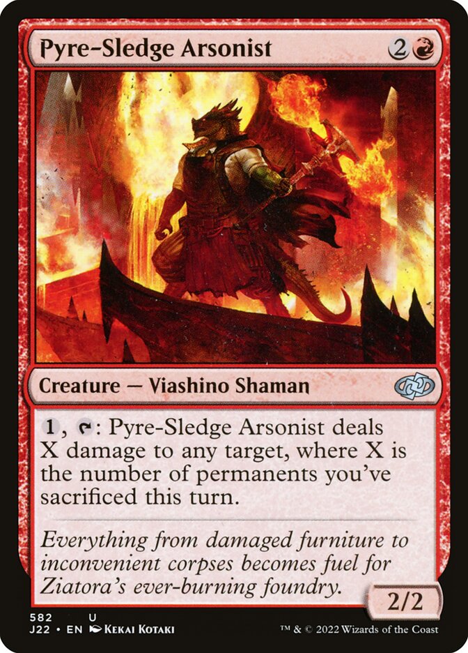 Pyre-Sledge Arsonist (582) - Jumpstart 2022 (J22)