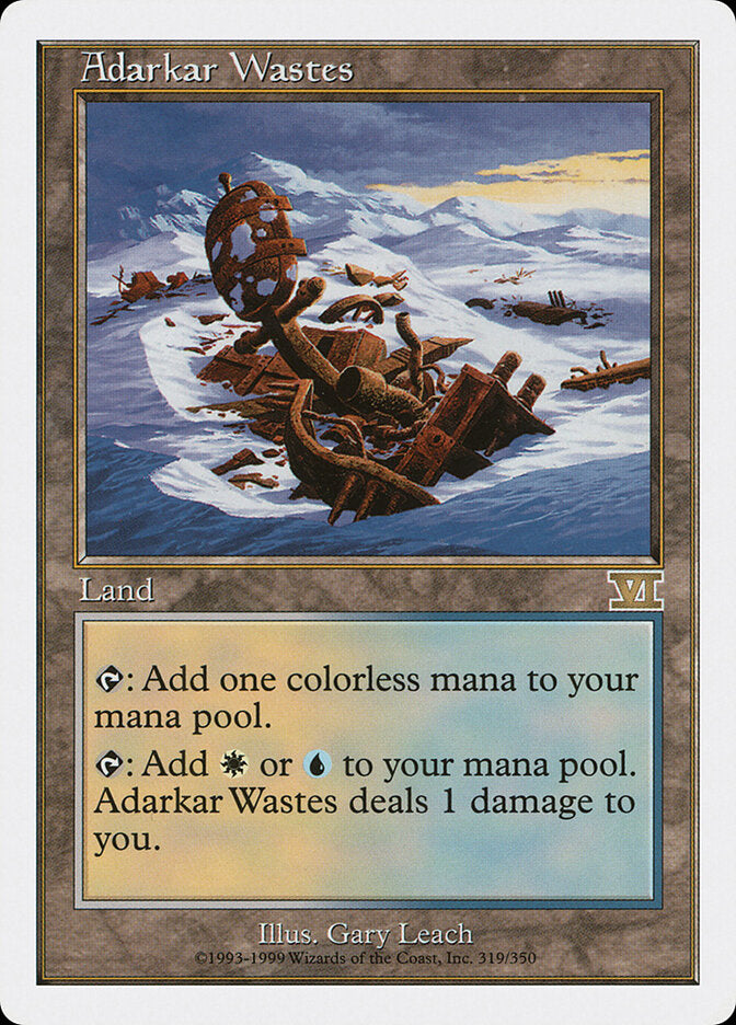 Adarkar Wastes (319) - Classic Sixth Edition (6ED)