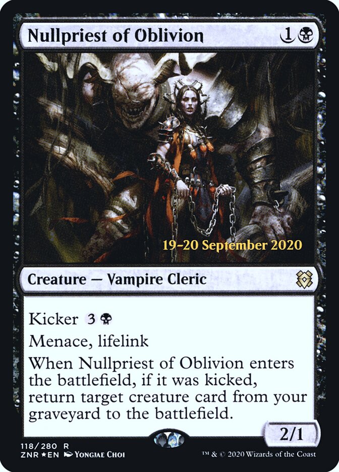 Nullpriest of Oblivion (118s) - Zendikar Rising Promos (PZNR)
