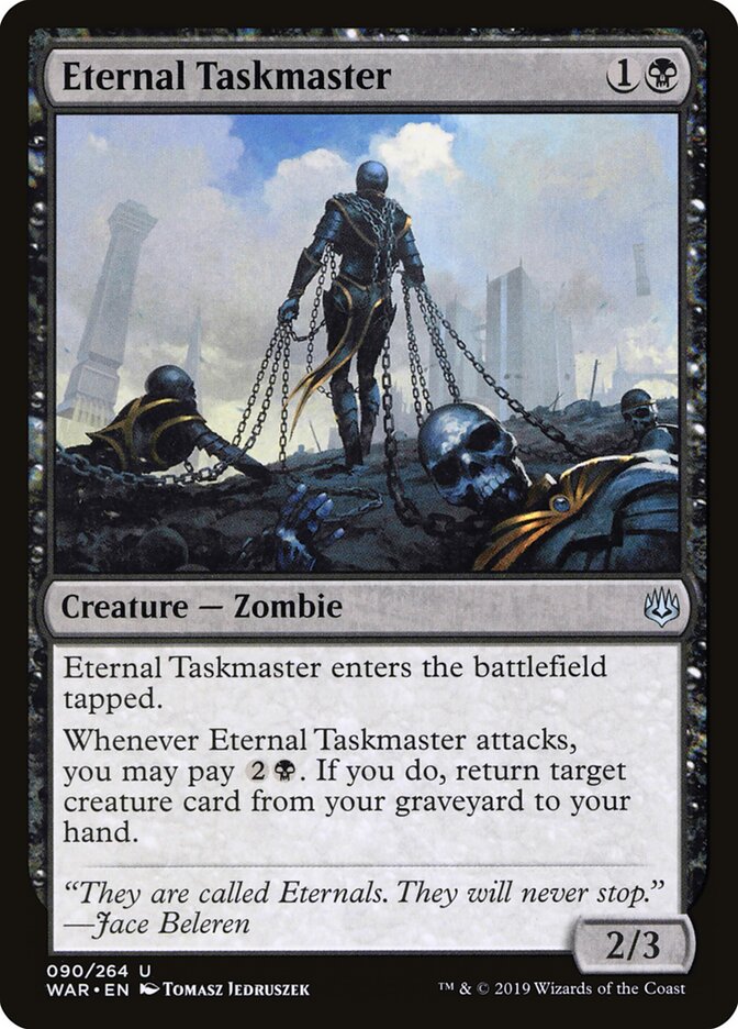 Eternal Taskmaster (90) - War of the Spark (WAR)
