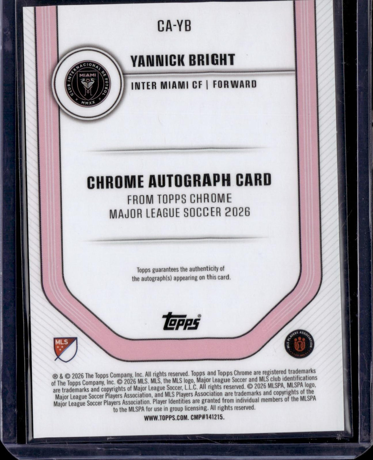 2026 Topps Chrome MLS #CA-YB Yannick Bright Chrome Autographs XI Refractor