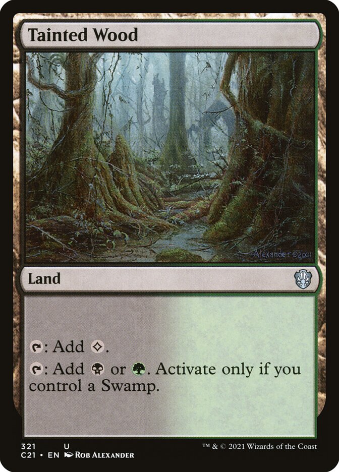 Tainted Wood (321) - Commander 2021 (C21)