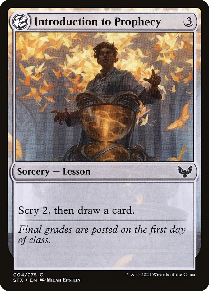 Introduction to Prophecy (4) - Strixhaven: School of Mages (STX)