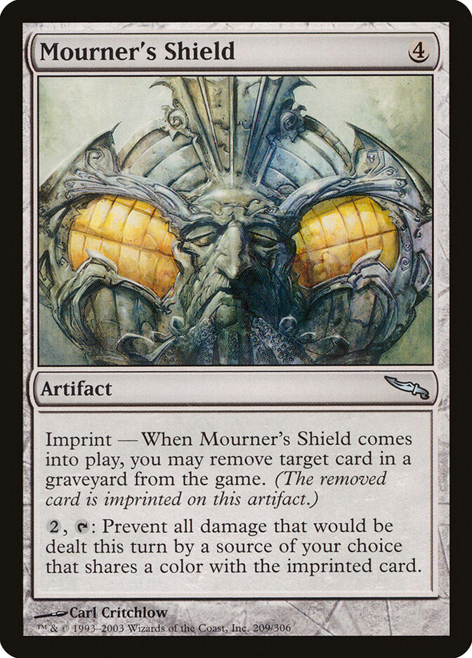 Mourner's Shield (209) - Mirrodin (MRD)